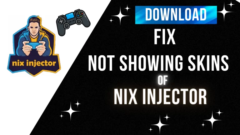 FIX Not Showing Skins of Nix Injector APK