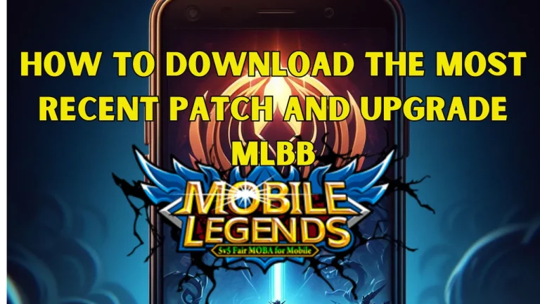How To Download The Most Recent Patch and Upgrade MLBB